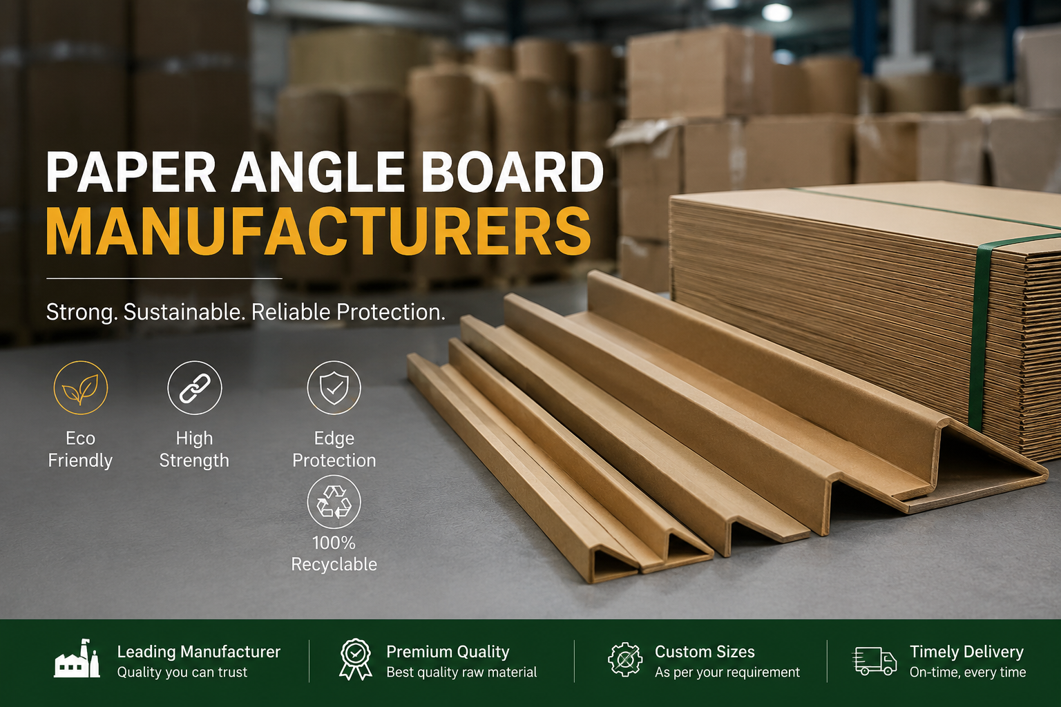 Paper Angle Board Manufacturers for Strong Packaging